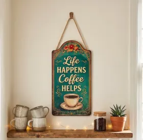 Life Happens Coffee Helps Wall Hanging gallery image 6